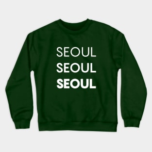 Seoul soul Crewneck Sweatshirt